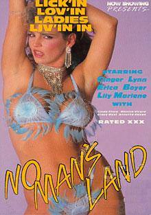 No Man's Land (1986) - Lipstik, Lesbian Lickin...Lovin...Ladies...Livin in No Mans Land